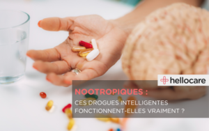 Nootropiques ou smart drugs : vraiment efficaces ?